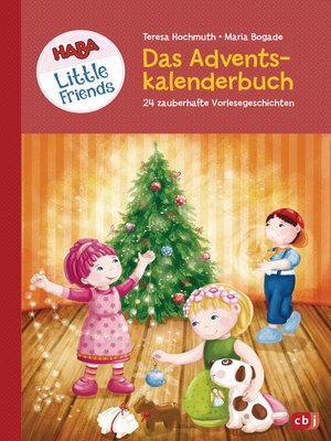 cover image of HABA Little Friends--Das große Adventskalenderbuch